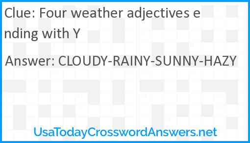Four weather adjectives ending with Y Answer