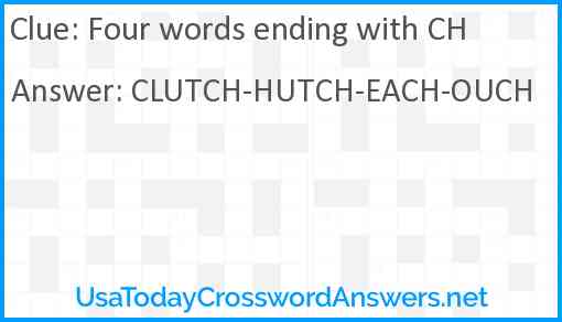 Four words ending with CH Answer