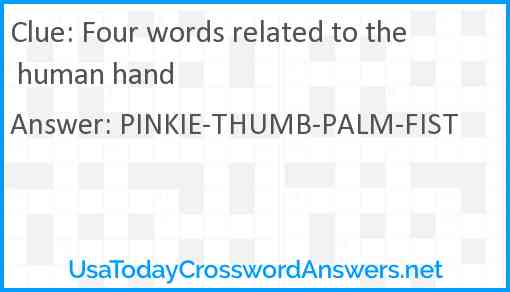 Four words related to the human hand Answer