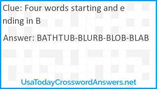 Four words starting and ending in B Answer