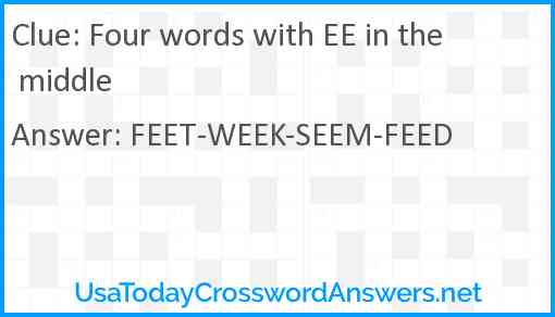 Four words with EE in the middle Answer