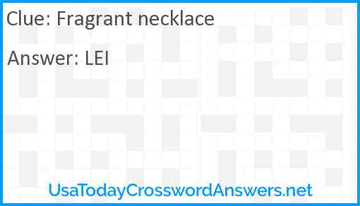 Fragrant necklace Answer