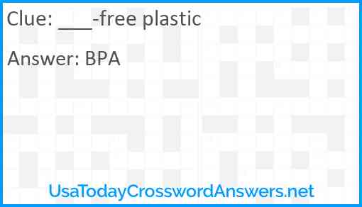 ___-free plastic Answer