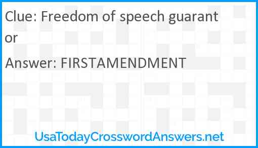 Freedom of speech guarantor Answer