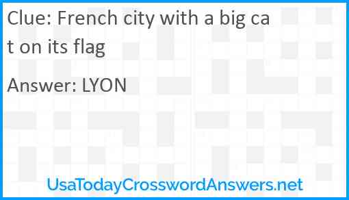 French city with a big cat on its flag Answer