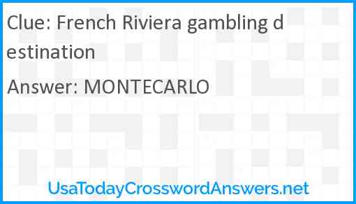 French Riviera gambling destination Answer