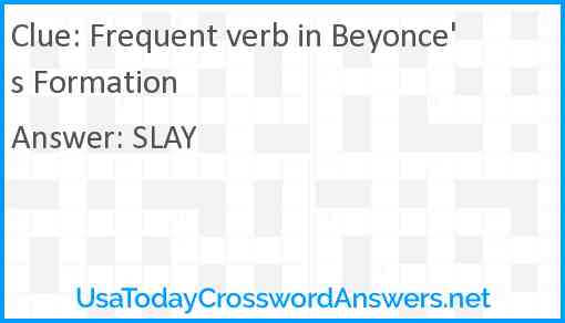 Frequent verb in Beyonce's Formation Answer