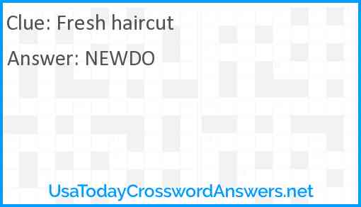 Fresh haircut Answer