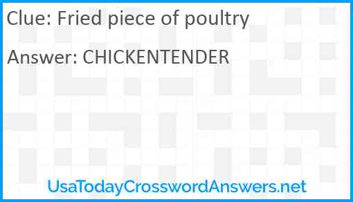 Fried piece of poultry Answer