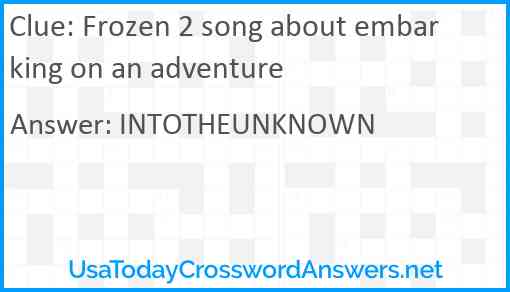 Frozen 2 song about embarking on an adventure Answer