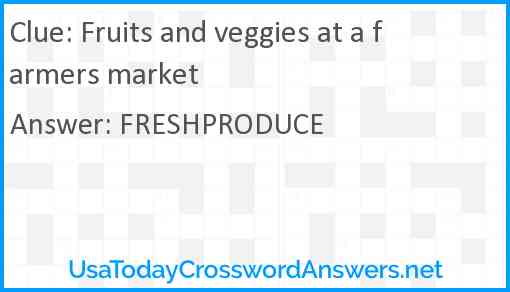 Fruits and veggies at a farmers market Answer