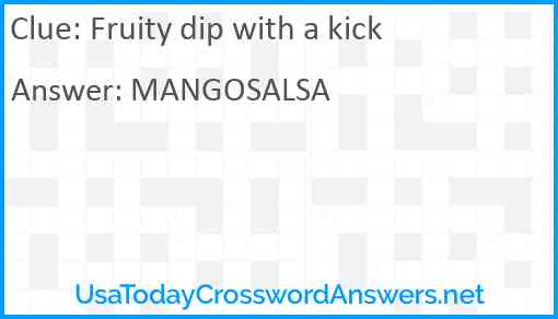 Fruity dip with a kick Answer