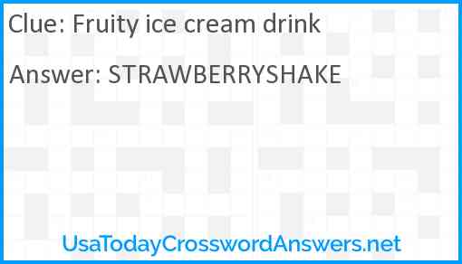 Fruity ice cream drink Answer