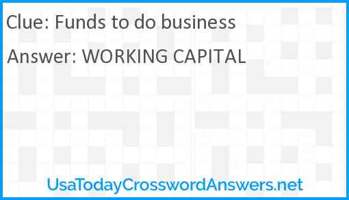 Funds to do business Answer