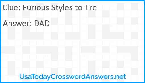 Furious Styles to Tre Answer