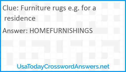 Furniture rugs e.g. for a residence Answer