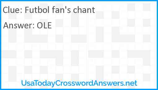 Futbol fan's chant Answer