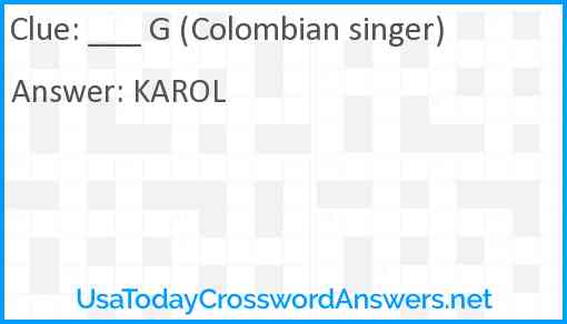 ___ G (Colombian singer) Answer