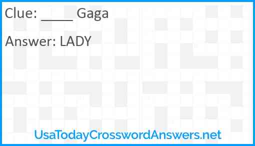 ____ Gaga Answer