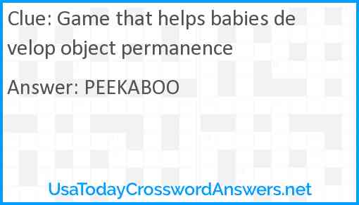 Game that helps babies develop object permanence Answer