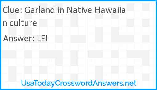 Garland in Native Hawaiian culture Answer