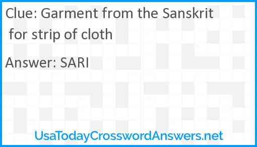 Garment from the Sanskrit for strip of cloth Answer