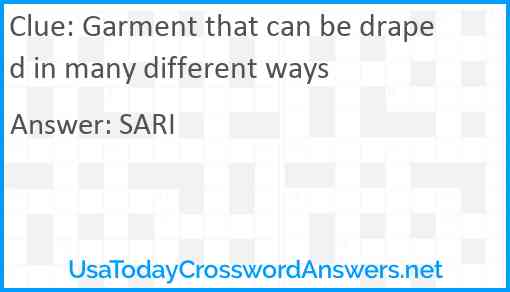 Garment that can be draped in many different ways Answer