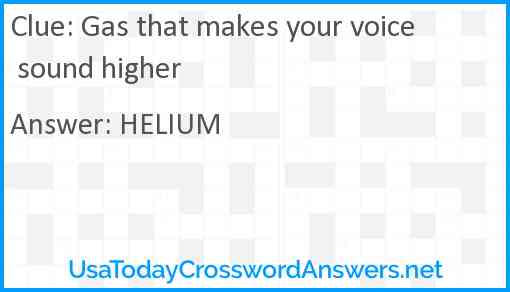 Gas that makes your voice sound higher Answer