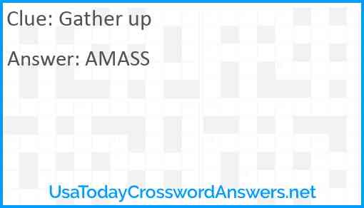 Gather up Answer