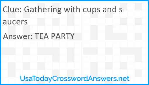 Gathering with cups and saucers Answer