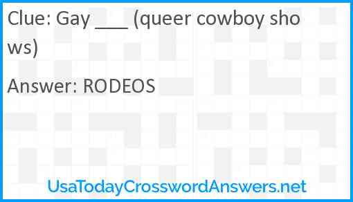 Gay ___ (queer cowboy shows) Answer