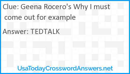 Geena Rocero's Why I must come out for example Answer