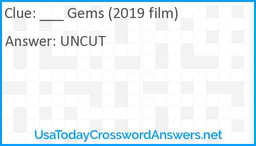 ___ Gems (2019 film) Answer