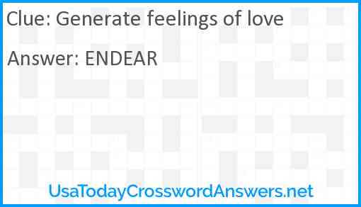 Generate feelings of love Answer