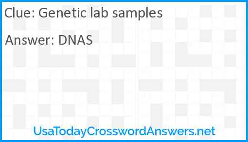 Genetic lab samples Answer