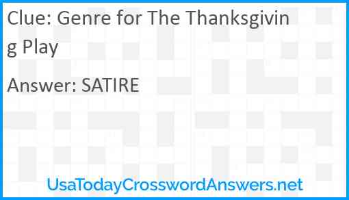 Genre for The Thanksgiving Play Answer