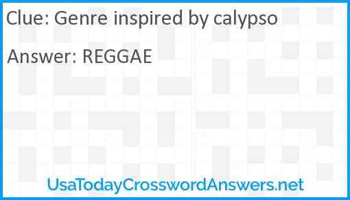 Genre inspired by calypso Answer
