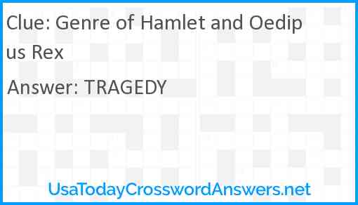 Genre of Hamlet and Oedipus Rex Answer