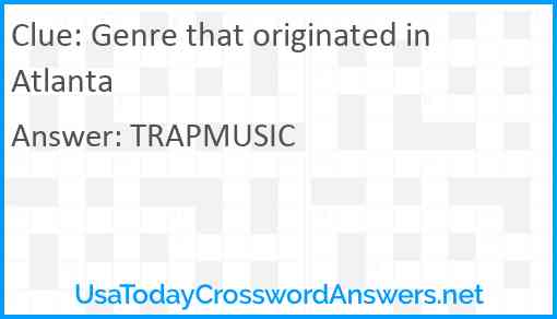 Genre that originated in Atlanta Answer