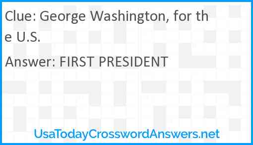 George Washington, for the U.S. Answer
