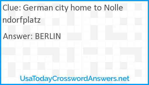 German city home to Nollendorfplatz Answer