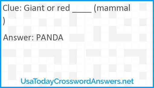 Giant or red ____ (mammal) Answer