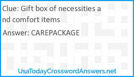 Gift box of necessities and comfort items Answer
