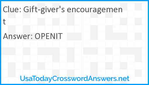Gift-giver's encouragement Answer