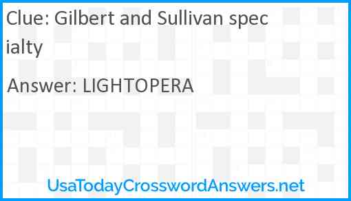 Gilbert and Sullivan specialty Answer