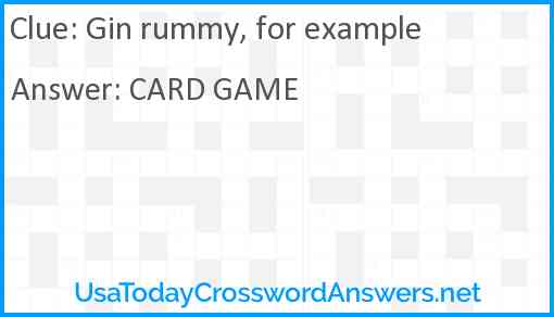 Gin rummy, for example Answer