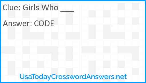 Girls Who ___ Answer