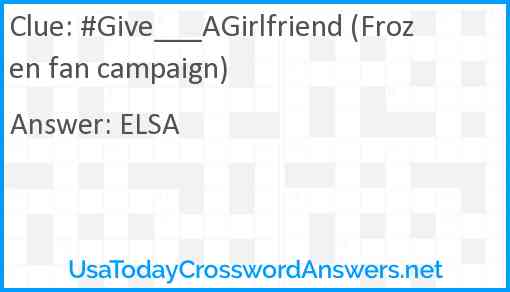 #Give___AGirlfriend (Frozen fan campaign) Answer