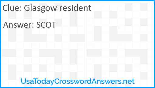 Glasgow resident Answer