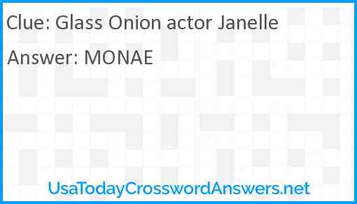 Glass Onion actor Janelle Answer